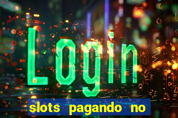 slots pagando no cadastro saque free